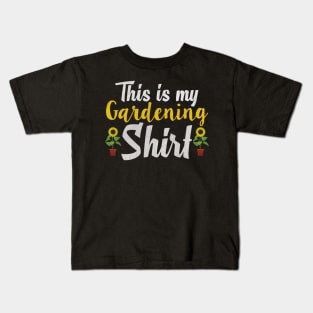 This is My Gardening Shirt Novelty Gardening Kids T-Shirt